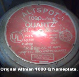 Original Altman Altspot 1000Q Factory Nameplate.